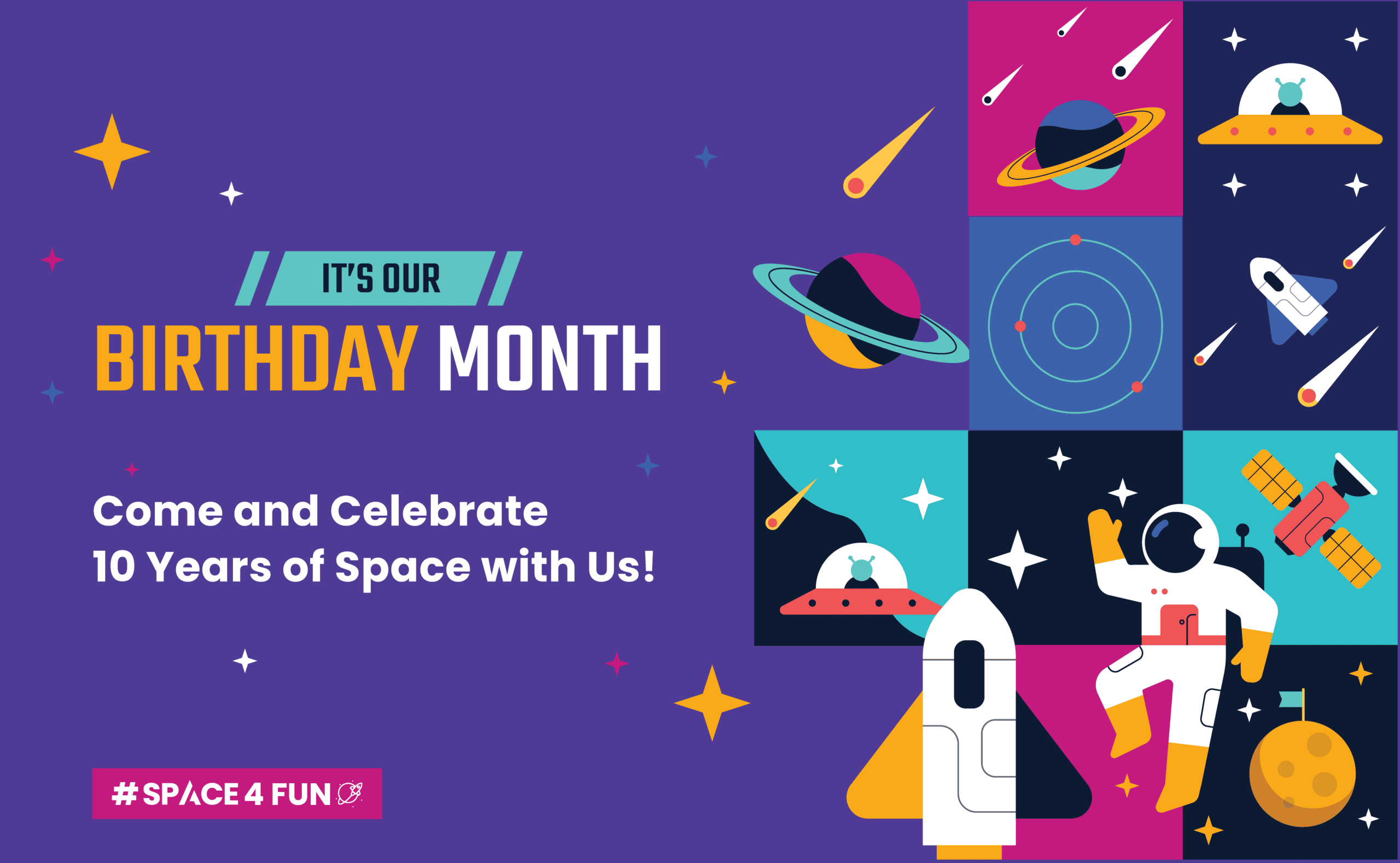 Space 4 Fun 10th anniversary